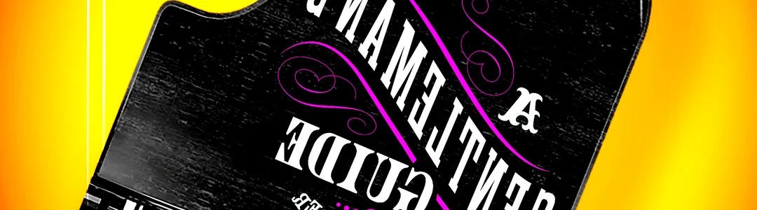 A Gentleman's Guide To Love and Murder
