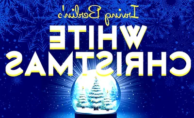Irving Berlin's White Christmas